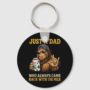 Bigfoot Papa, ein Dad, der mit der Milch zurückkam Schlüsselanhänger