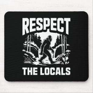 Bigfoot Respektiert Einheimische Sasquatch Jäger C Mousepad