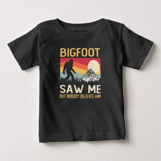 Bigfoot sah mich, aber niemand glaubt ihm baby t-shirt (Vorderseite)