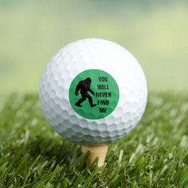 BIGFOOT / Sasquatch : SIE WERDEN MICH NIE FINDEN Golfball
