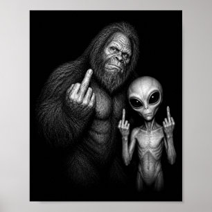 Bigfoot Sasquatch Weltraum-Alien Stinkefinger Poster