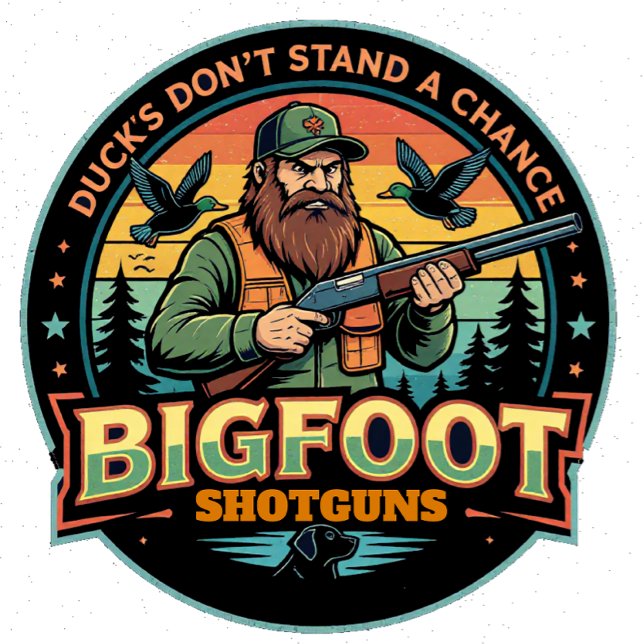 Bigfoot Shotguns Duck's Don't Stand a Chance T-Shirt (Von Creator hochgeladen)