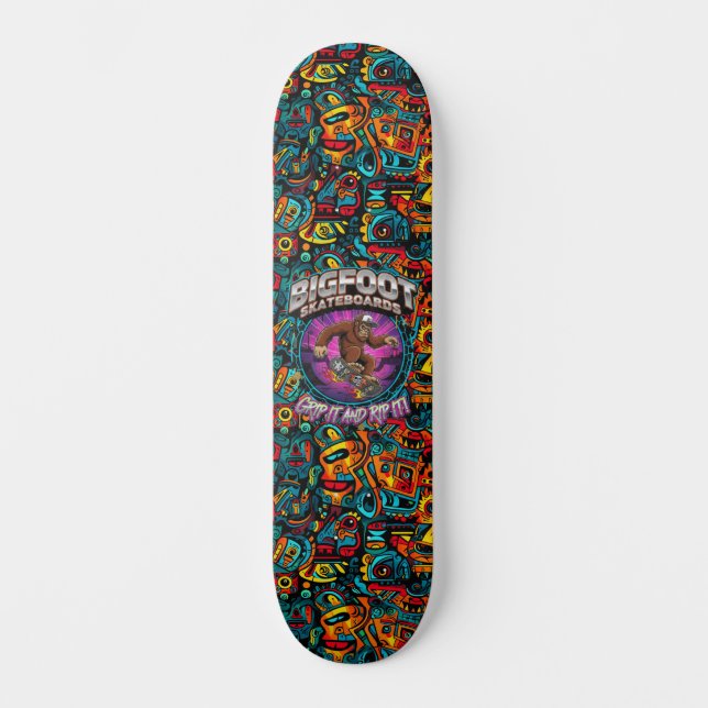 Bigfoot Skateboards-Grip It And Rip It Skateboard (Vorderseite)