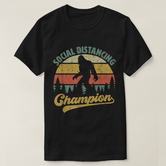 Bigfoot Social Distancing Champion Design T-Shirt (Design vorne)