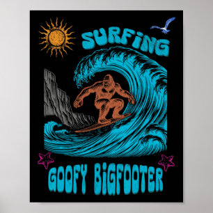 Bigfoot Surfer surft auf einer pazifischen Welle i Poster