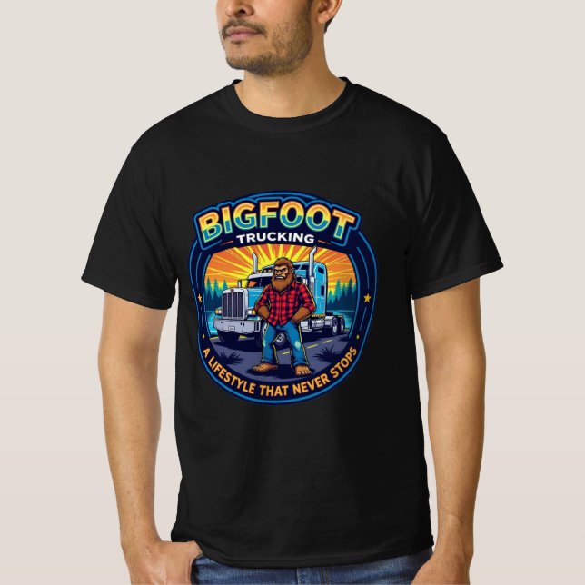 Bigfoot Trucking A lifestyle that never stops T-Shirt (Vorderseite)