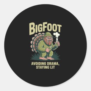Bigfoot Truthahn Bong vermeidet Drama Bleibt Lit T Runder Aufkleber