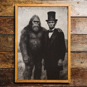 Bigfoot und Abraham Lincoln Vintage Wall Art Print Poster