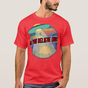 Bigfoot und UFOs glauben Sie, jetzt Vintag Retro T-Shirt