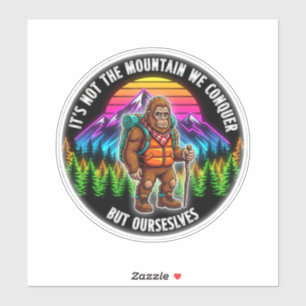 Bigfoot Wandern - Wir bezwingen uns selbst Aufkleber