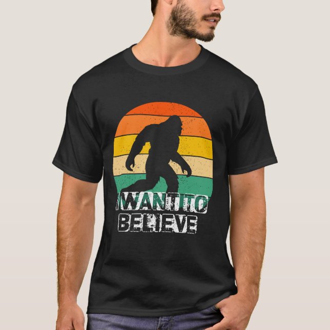 Bigfoot Wollte ich zu glauben T-Shirt (Vorderseite)