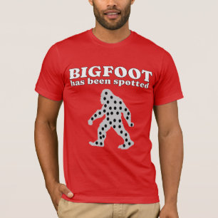 Bigfoot wurde gepunktet T-Shirt