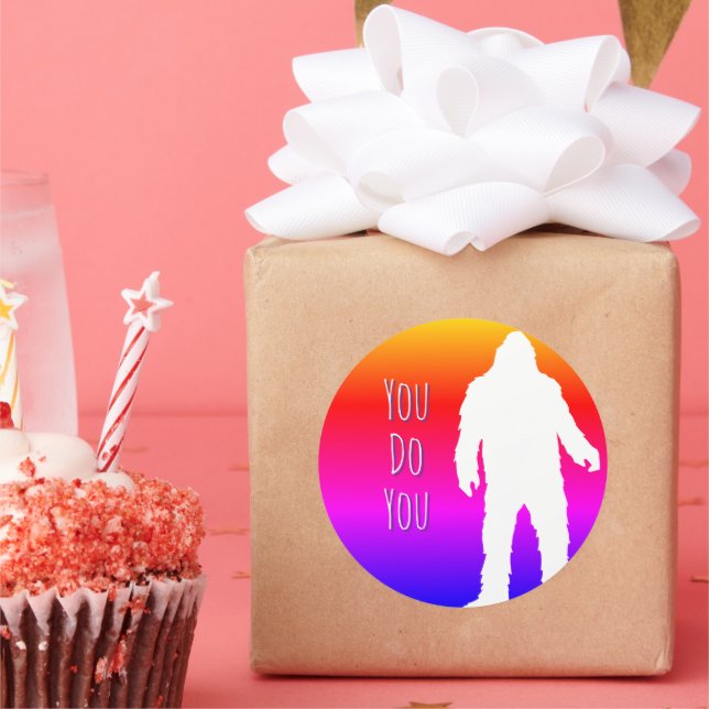 Bigfoot You Do You Round Aufkleber (Party)