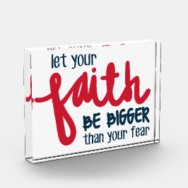 Bigger than your fear fotoblock