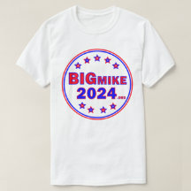 BigMike2024: T - Shirt der Männer