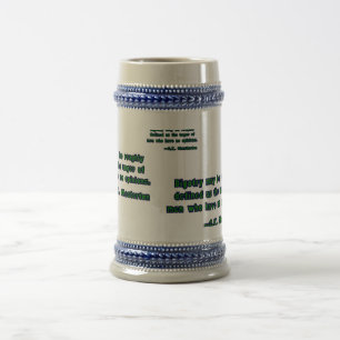 Bigotterie, wie von G.K. Chesterton definiert Bierglas
