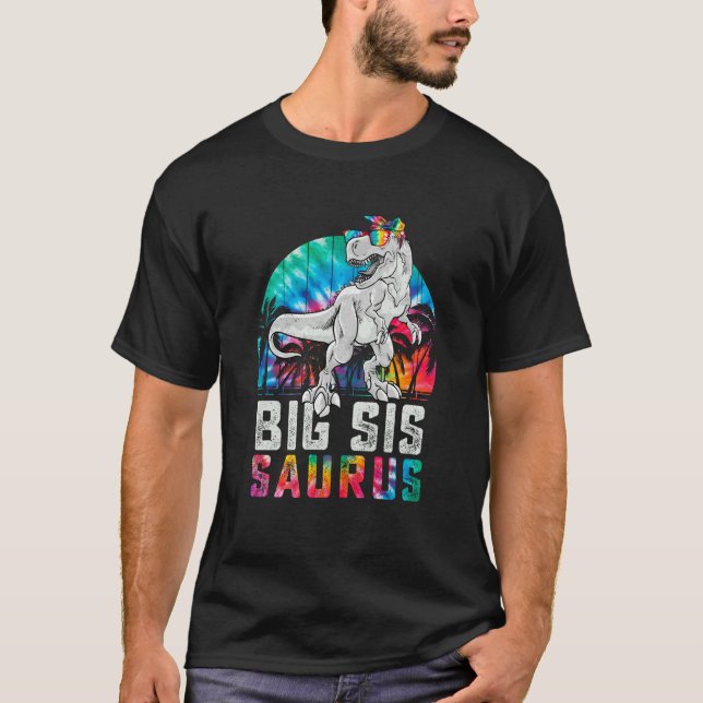 Bigsissaurus Rex Dinosaur Big Sis Saurus Family Ma T-Shirt (Vorderseite)