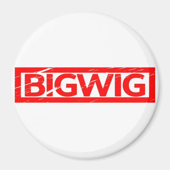 Bigwig Briefmarke Magnet (Vorne)