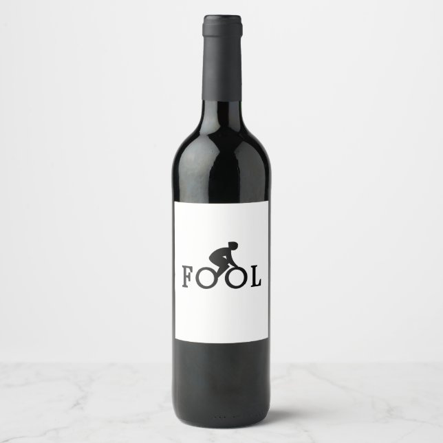 Bike Fool - Cyclist Fan Gift Weinetikett (Vorderseite)