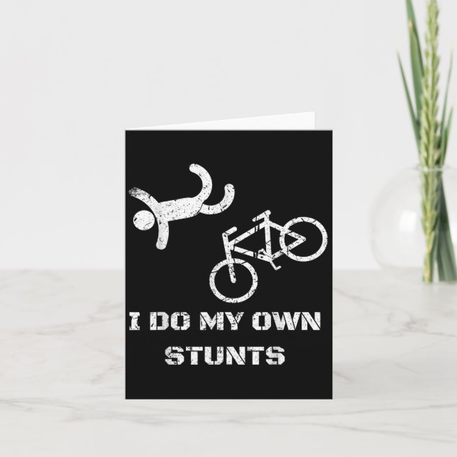 Bike Lover Shirt - I Do My Own Stunts Bmx Cycling  Karte (Vorderseite)