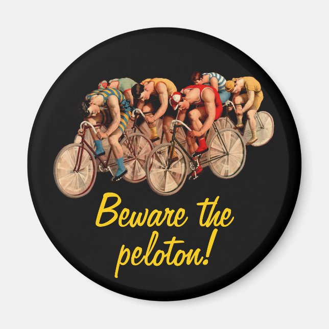 Bike Racing Peloton Spaß Tshirt Magnet (Vorne)