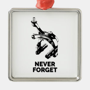 Bike Rim Bremsen Vergessen Sie nie Ornament Aus Metall