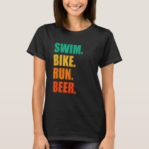 Bike-Run-Bier beim Schwimmen mit dem Fahrrad T-Shirt
