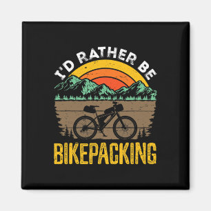 Bikepacking Bikepacker Mountainbike Fahrradfahren  Magnet