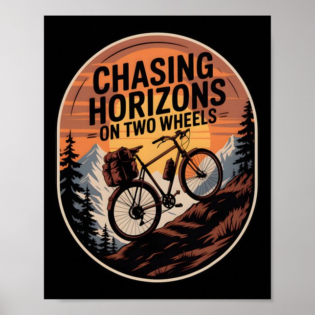Bikepacking Outdoor Mountain Biking Chasing Horizo Poster (Vorne)