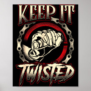 Biker Bleib Verdreht Lustig Motorrad Schmutz Oder Poster