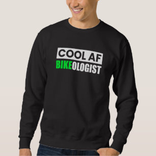 Biker Cool Af Bikeologin Motorrad-Reiten Sweatshirt