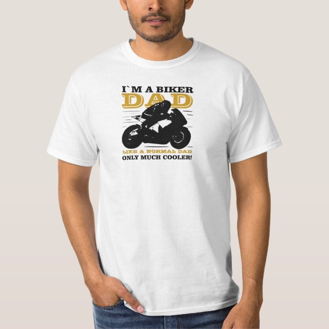 Biker Dad  T-Shirt (Vorderseite)