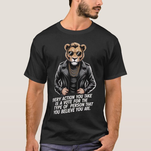 Biker Lion Motivational Quote Tee | Every Action I (Vorderseite)