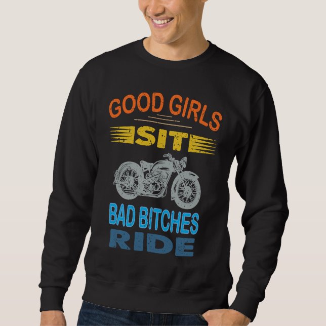 Biker Motorcycle    Saying Retro Style Girl Sweatshirt (Vorderseite)