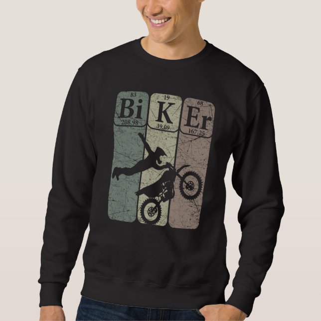 Biker Periodic Table Elements Motocross Bike Nerd  Sweatshirt (Vorderseite)