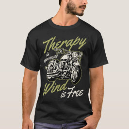 Biker Quotes Funny Motorrad Rider Sprichwort T-Shirt