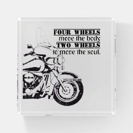 Biker Two Wheels Move The Soul Spruch Briefbeschwerer
