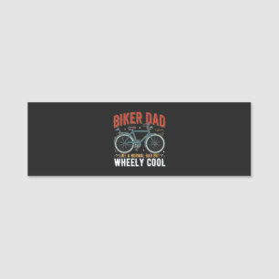 Biker-Vater wie ein normaler Vater, aber wheely co Namensschild