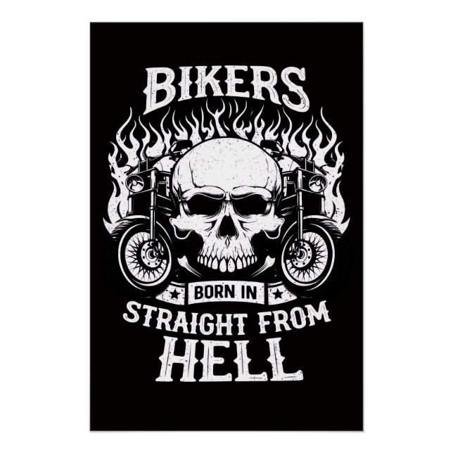 Bikers Born In Straight From Hell, Poster (Vorderseite)