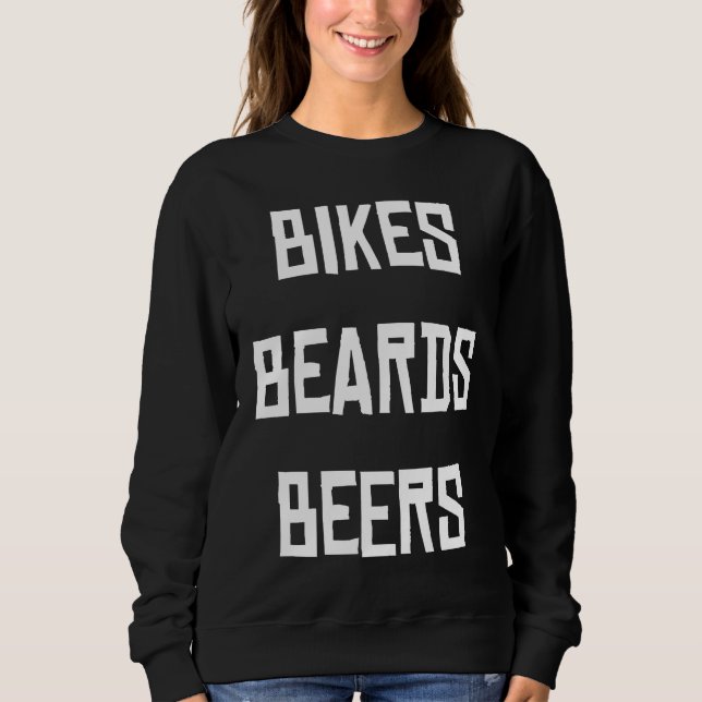 Bikes beards and beer sweatshirt (Vorderseite)