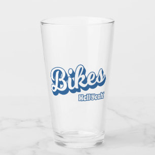 Bikes Hell Yeah! Glas
