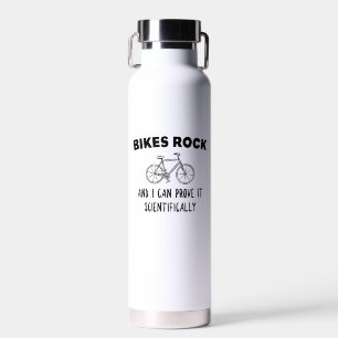 Bikes Rock und ich kann es wissenschaftlich beweis Trinkflasche