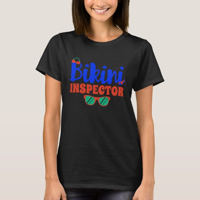 Bikini Inspector Adult Pun Pool Party T-Shirt (Vorderseite)
