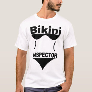 Bikini-Inspektor T-Shirt
