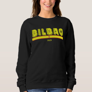 Bilbao Spanien Spanische Flagge Espana Touristen Sweatshirt