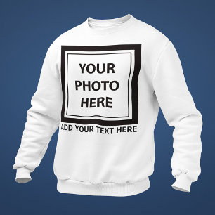 Bild Foto & Text hochladen – Anpassen Sweatshirt