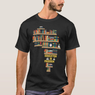 Bildung ist das Buch "Freedom Book Africa Library" T-Shirt