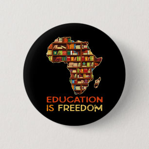 Bildung ist die amerikanische Freiheitsgeschichte Button