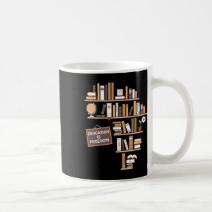 Bildung ist die amerikanische Freiheitsgeschichte Kaffeetasse