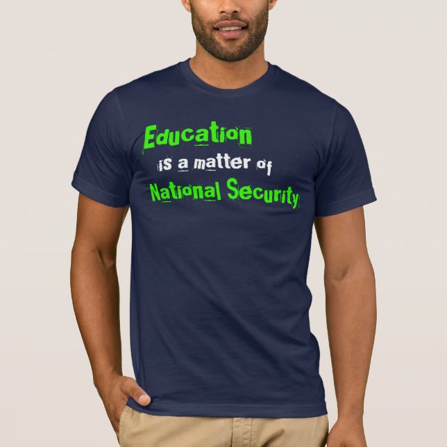 Bildung ist eine Angelegenheit der T-Shirt (Vorderseite)